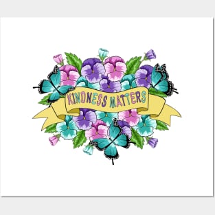 Kindness Matters - Pansy Flowers Posters and Art